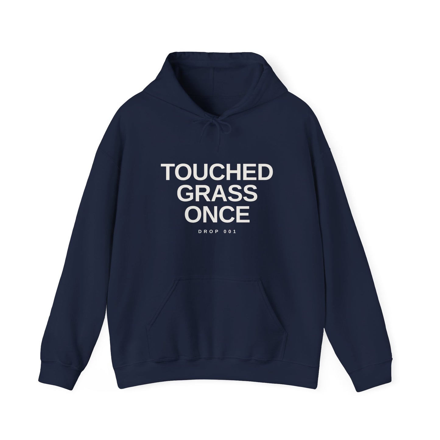 Touched Grass Once — Drop 001