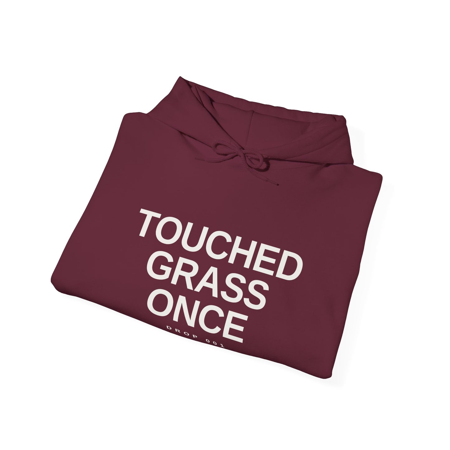 Touched Grass Once — Drop 001