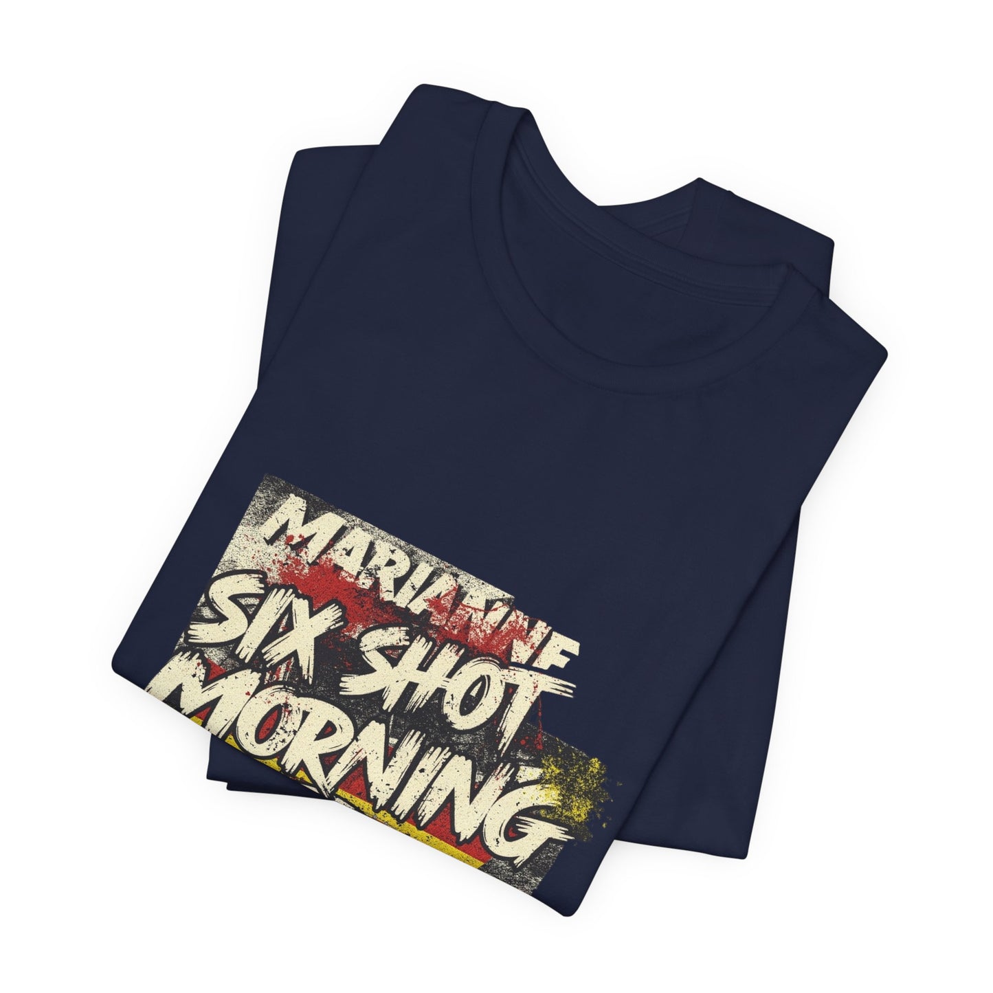 Six Shot Morning