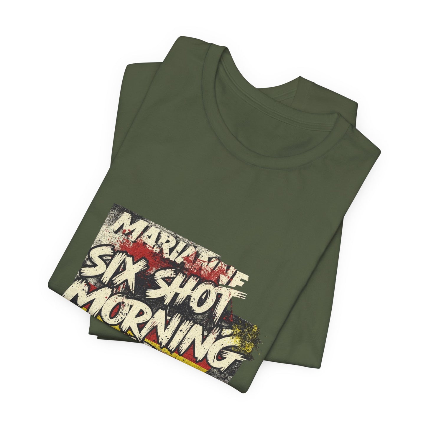 Six Shot Morning