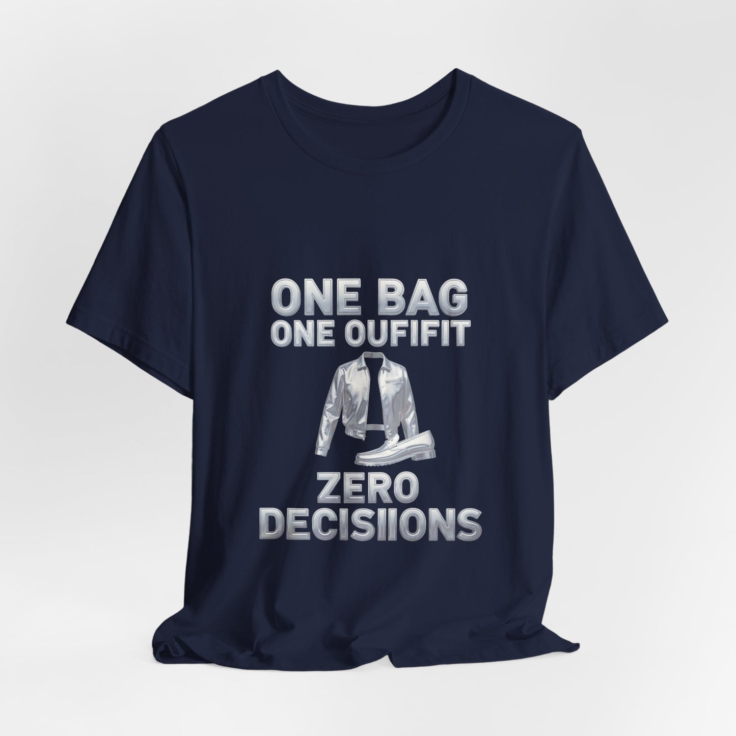 One Bag Zero Decisions