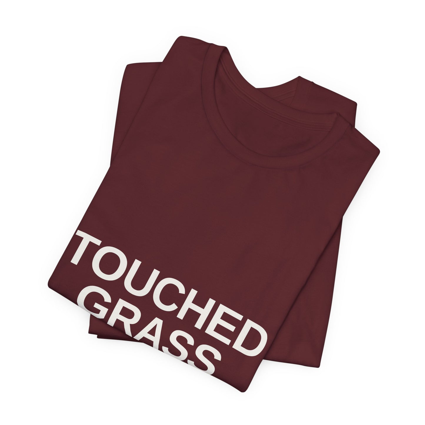 Touched Grass Once — Drop 001