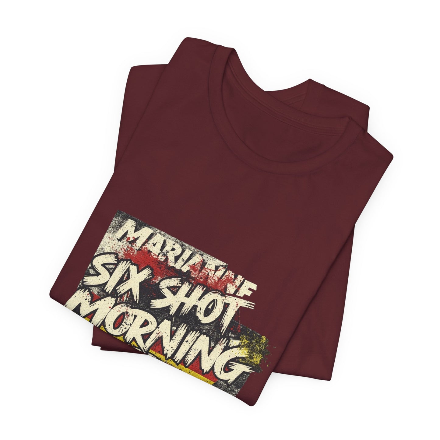 Six Shot Morning
